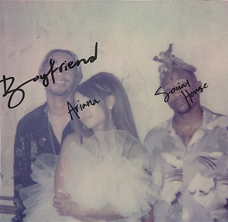 Ariana Grande feat. Social House "Boyfriend" (CD)